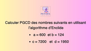 تصحيح تمرين في درس الحسابيات في المجموعة N Algorithme deuclide Tronc commun scientifiques [upl. by Yrrat]