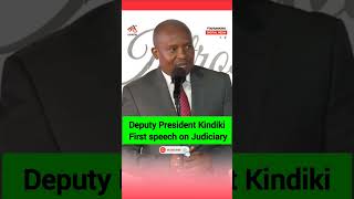 Deputy President Kindiki First speech on Judiciary rutospeechtoday rigathigachagua kindiki [upl. by Ahgem]