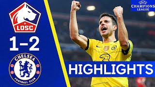 Lille 12 Chelsea  The Blues Book A Quarter Final Spot  Champions League Highlights [upl. by Aerdnod]