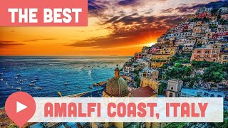 Best Things to Do in the Amalfi Coast Italy [upl. by Silvestro]