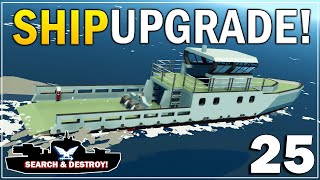 WEVE DONE MORE SHIP UPGRADES  Stormworks Search And Destroy Mode  Part 25  S2 [upl. by Wheaton882]