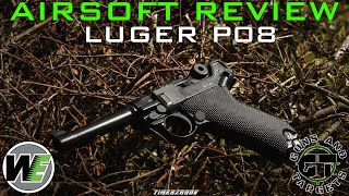 Airsoft Review 113 WE Luger P08 Gaz Blowback GUNS AND TARGETS FR [upl. by Nhguavoj]