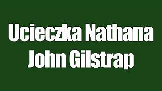 Ucieczka Nathana  John Gilstrap  Audiobook PL [upl. by Corie518]