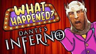 Dantes Inferno  What Happened [upl. by Leta]