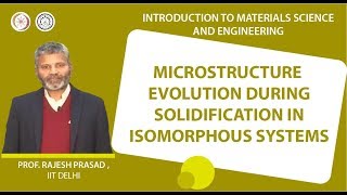 Microstructure evolution during solidification in isomorphous systems [upl. by Atelra]