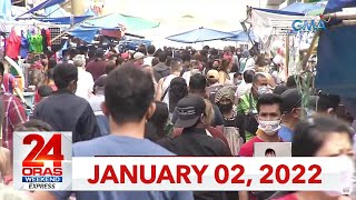 24 Oras Weekend Express January 2 2022 HD [upl. by Dolloff]