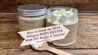 DIY How to Make the BEST nongreasy Triple Butter Luxurious Whipped BODY BUTTER  Ellen Ruth Soap [upl. by Cara]