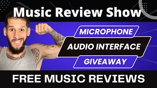 LIVE MUSIC REVIEW SHOW  Microphone Giveaway Live Music Reviews [upl. by Goldia]