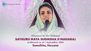 Satguru Mata Sudiksha Ji Maharaj  Discourse  September 22 2024  Samalkha Sant Nirankari Mission [upl. by Quartana]