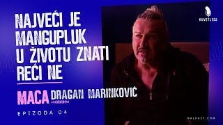 Rođeni mi dolaze na predstave sa transparentima  Dragan Marinković Maca  Kuvetless  E04 [upl. by Chader]