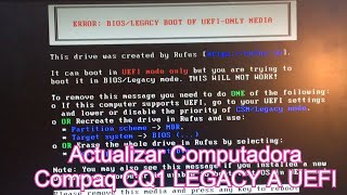 Actualizar Computadora Compaq CQ1 LEGACY A UEFI [upl. by Kieryt]