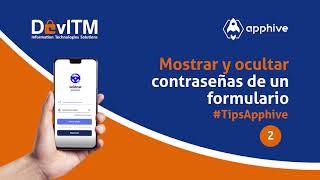 Mostrar y ocultar contraseñas de un formulario Tips Apphive 🚀👁️‍🗨️↔️ [upl. by Thomas348]