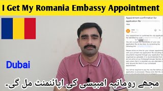 I Get My Romania Embassy Appointment Romania embassy new update 2024 ZakaUllahBaryar [upl. by Heintz]