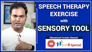 Speech Therapy Exercise with Sensory tool [upl. by Malka685]