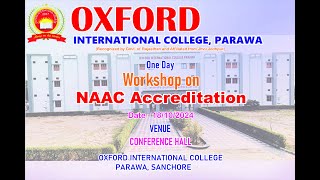 NAAC ACCREDITATION 2024 Oxford College Parawa Program [upl. by Theurer859]