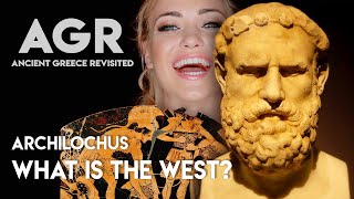 What is the West Archilochus Answer  Ancient Greece Revisited [upl. by Dahs]