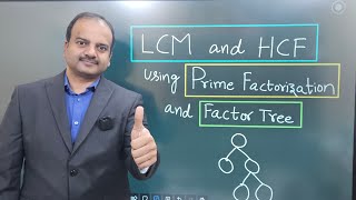 LCM and HCF using Prime Factorization and Factor Tree [upl. by Maiah]