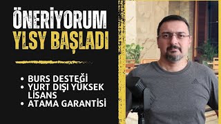 ÖNERİYORUM YLSY BAŞVURUSU BAŞLADI BURS YURT DIŞI YÜKSEK LİSANS VE ATAMA GARANTİLİ MEB YLSY BURS [upl. by Cerveny]