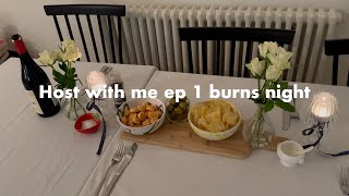 host a dinner party with me ep1  burns night [upl. by Martinson]