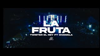 Dj Chawala  La Fruta  TwisterElRey Video Concierto [upl. by Curt]