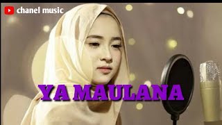 YA MAULANA BY  SABYAN Lirik lagu [upl. by Acim]