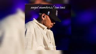 Angel Numbers  Ten Toes  Chris Brown Sped Up [upl. by Yaluz170]