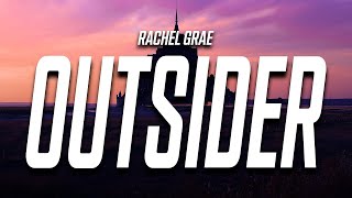 Rachel Grae  Outsider Lyrics [upl. by Christis]