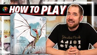 How to Play WYRMSPAN  Board Game Tutorial [upl. by Kassaraba438]