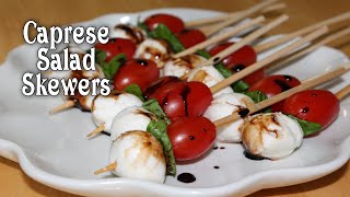 Caprese Salad Skewers  Easy Appetizer [upl. by Anahsar979]