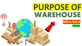 Purpose of Warehouses Efficient Storage and Logistics [upl. by Armat]