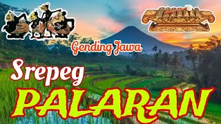 Gending Jawa Srepeg PALARAN  Klenengan Gendingan jawi ngepenak ing hati  Full uyon uyon 2 jam [upl. by Ahsyia]