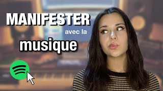 Manifester avec la MUSIQUE ma nouvelle MÉTHODE super efficace [upl. by Saxon]