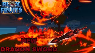 New Dragon Sword And New Dragon Boss Fight  Blox Fruits [upl. by Flosi]