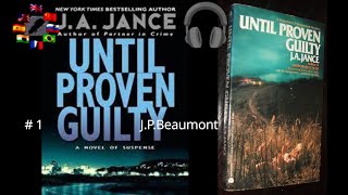 Until Proven Guilty  1 JPBeaumont 🇬🇧 CC ⚓ by JA Jance [upl. by Vickey]