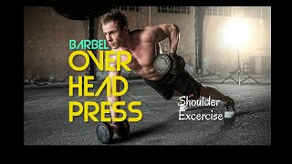 Master the Barbell Overhead Press [upl. by Ennej]