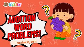 Learn How to Add Basic Math Addition Word Problems with Pictures for Kids Show Your Work [upl. by Melise]