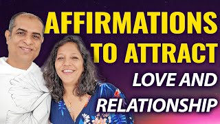 Affirmations To Attract Love And Relationships  Mitesh Khatri  Law of Attraction Coach [upl. by Sackman832]