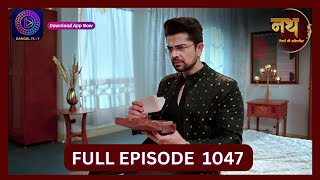 Nath Rishton Ki Agnipariksha  14 Sept 2024  Full Episode 1047  Dangal TV [upl. by Andromeda]