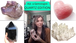 Ask a Gemologist QUARTZ EDITION [upl. by Elgna]