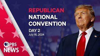 2024 Republican National Convention  RNC Night 2  PBS News special coverage [upl. by Blythe]