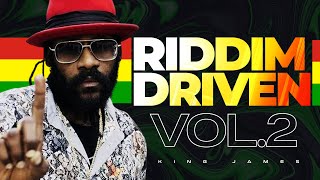 RIDDIM DRIVEN VOL2 BEST OF REGGAE RIDDIMS MIX  BEST OF REGGAE MIX 2024  KING JAMES [upl. by Gautier]