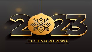 En Vivo ESPECIAL Año Nuevo 2023  La cuenta regresiva [upl. by Sylas368]