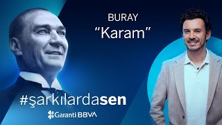 ŞarkılardaSen 19 Mayıs  Buray  Karam [upl. by Retxab710]