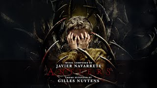 Javier Navarrete Antlers Theme Extended by Gilles Nuytens [upl. by Kendy61]