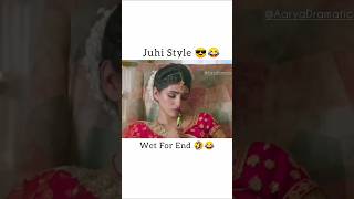 Juhi Style 😎😂 Juhi Funny Scene 😂 MannsundarFunny Scene 😂 mannsundar dangaltv [upl. by Zina201]