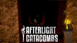 He Lurks In The Shadows  Afterlight Catacombs [upl. by Rotberg]