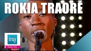 Rokia Traoré quotKa Moun Kèquot live officiel  Archive INA [upl. by Novert388]