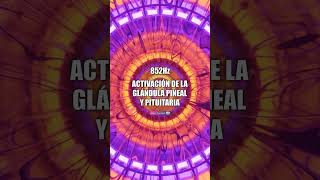 🎼​🧠 ACTIVA LA GLÁNDULA PINEAL Y PITUITARIA 👁️​​ [upl. by Affrica918]