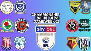 CHAMPIONSHIP PREDICTIONS Gameweek 21 [upl. by Harbird2]