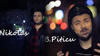 BPiticu amp Nikolas  Imi faceam planuri cu tine  Official Video [upl. by Tay]